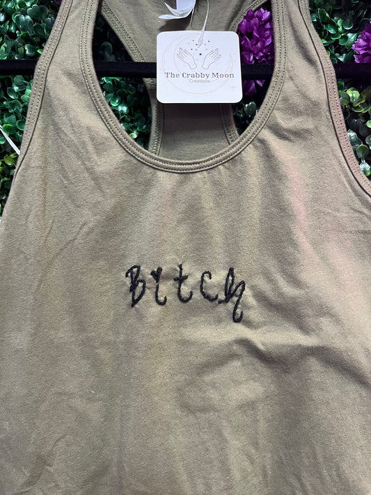 Bitch Tank Top - Olive Green